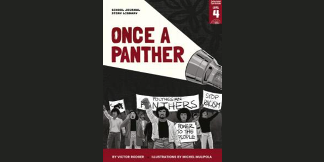 School Journal Story Library Level 4 2019: Once a Panther 